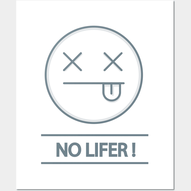 No lifer sign Wall Art by Arch4Design